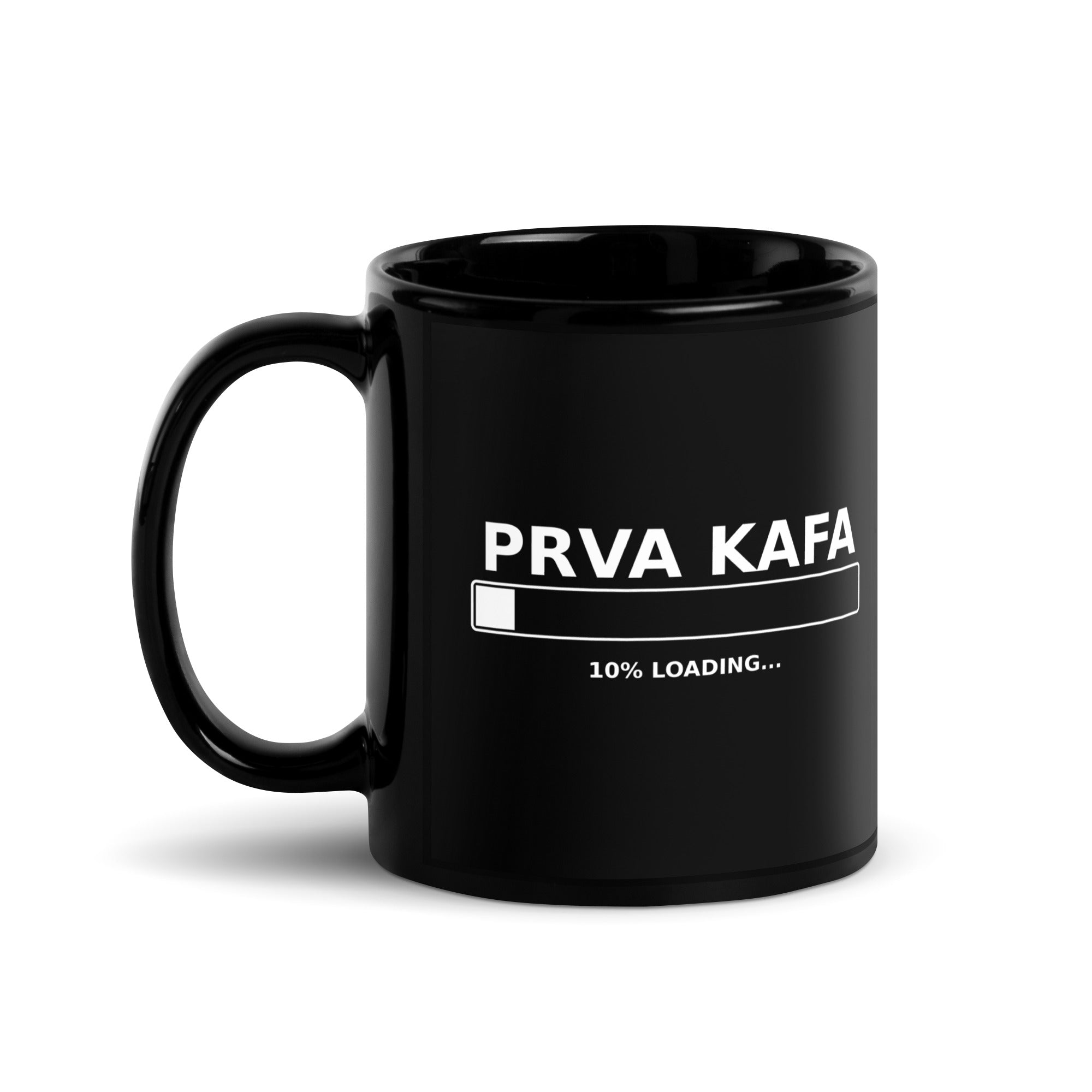 PRVA KAFA - 10% Loading Black Glossy Mug