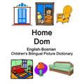 English-Bosnian Home / Dom Children's Bilingual Picture Dictionary - Paperback